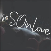 So in Love wedding neon sign
